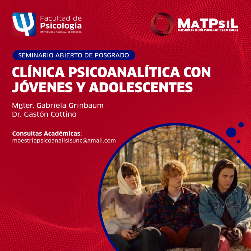 SEMINARIO DE POSGRADO CLÍNICA PSICOANALÍTICA CON JÓVENES Y ADOLESCENTES